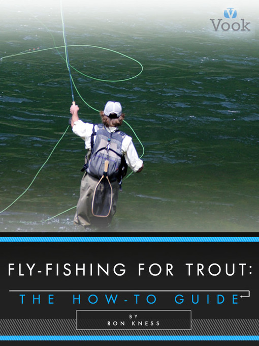 Title details for Fly-Fishing for Trout by Ron Kness - Wait list